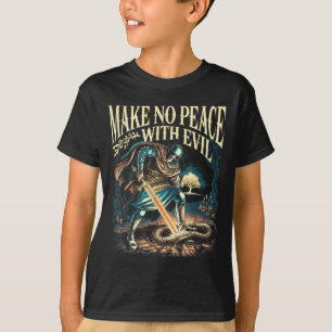 T-shirt Ne faites pas la paix avec l'archange Michel Jésus