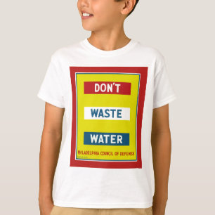 T-shirt Ne gaspillez pas l'eau