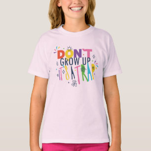 T-shirt Ne grandissez pas C'est un piège