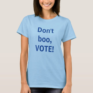 T-shirt Ne huez pas, VOTEZ