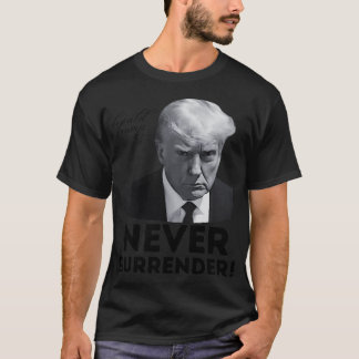T-shirt Ne jamais abandonner Trump Mushot