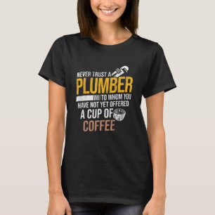 T-shirt Ne jamais faire confiance à ne pas offrir Coffee P
