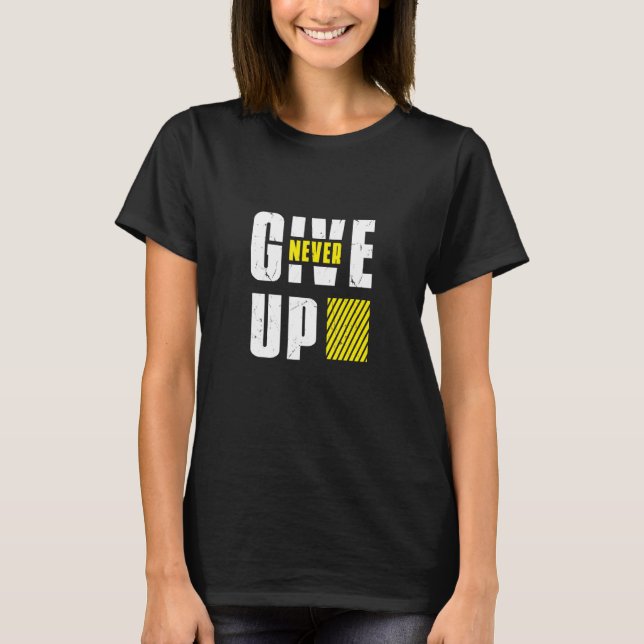 T-shirt NE JAMAIS M'ABANDONNER Je reste motivé Je suis mot (Devant)