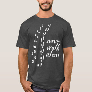 T-shirt Ne jamais marcher seul Amoureux de les chiens Cade