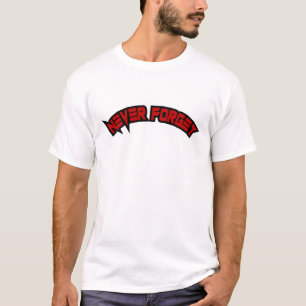 T-shirt Ne Jamais Oublier – Déclaration Rétro Gras