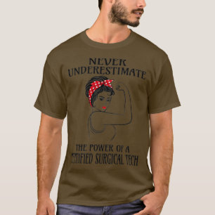 T-shirt Ne jamais sous-estimer la technologie chirurgicale