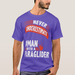 T-shirt Ne jamais sous-estimer le parachute de parachutism