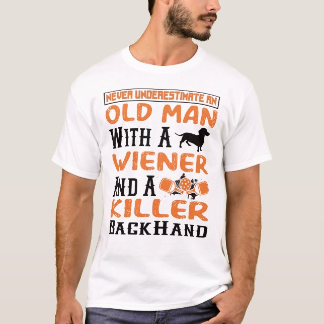 T-shirt Ne jamais sous-estimer un vieil homme : (Devant)