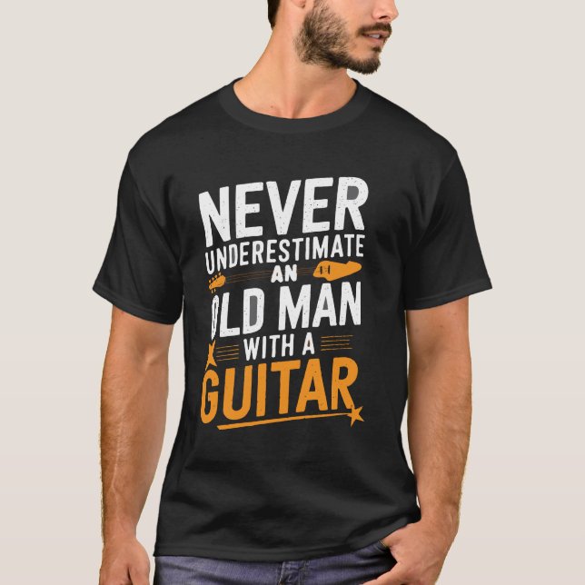 T-shirt Ne jamais sous-estimer un vieil homme avec une gui (Devant)