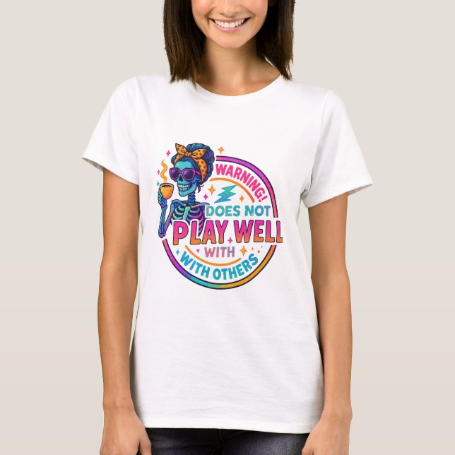 T-shirt Ne Joue Pas Bien... (Devant)