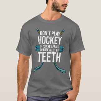 T-shirt Ne Jouez Pas Au Hockey Si Vous Avez Peur Sports Gl