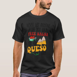 T-shirt Ne laissez jamais personne vous traiter comme de l