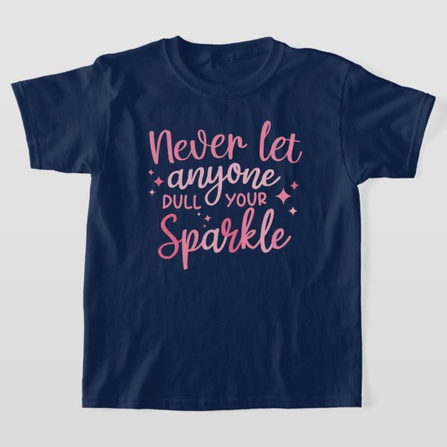 T-shirt Ne laissez jamais quelqu'un tirer votre étincelle (Poser)