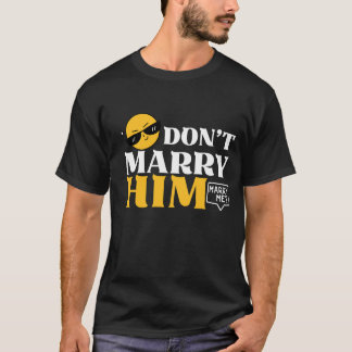 T-shirt Ne l'épouse pas m'épouse Chemise - Drôle propositi