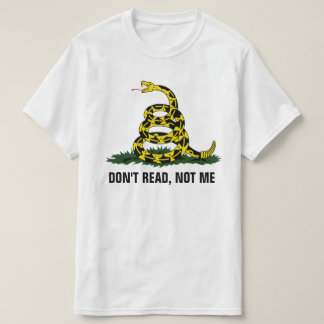 T-shirt Ne lisez pas, pas moi