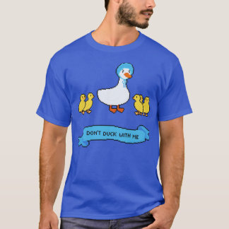 T-shirt Ne mange pas de canard avec moi