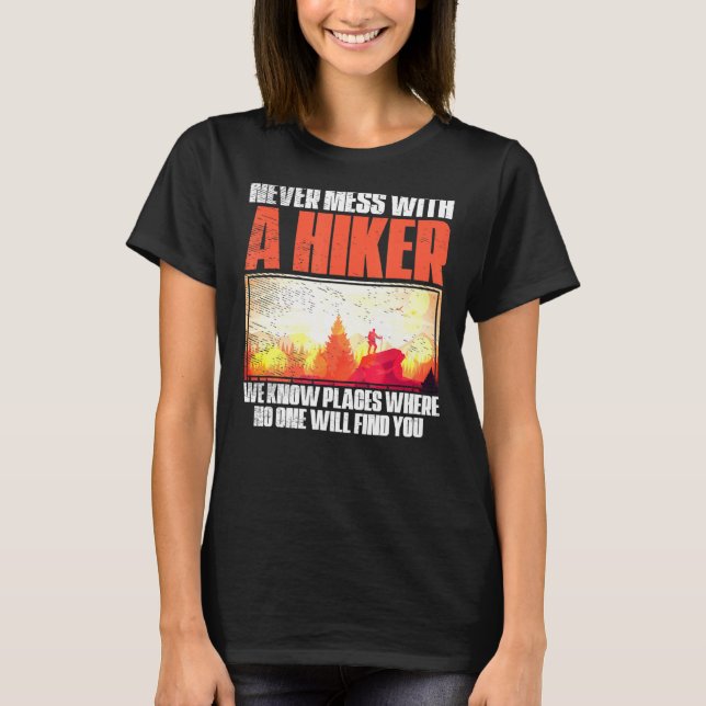 T-shirt Ne Manquez Jamais Avec Un Randonneur Backpacker Ca (Devant)