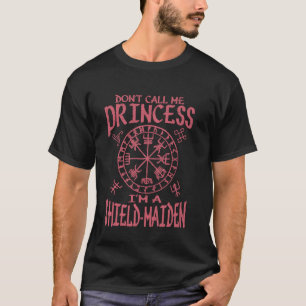 T-shirt Ne m'appelez pas princesse, je suis une guerrière 