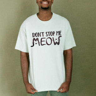T-shirt Ne m'arrête pas │Citation amusante Typographie noi
