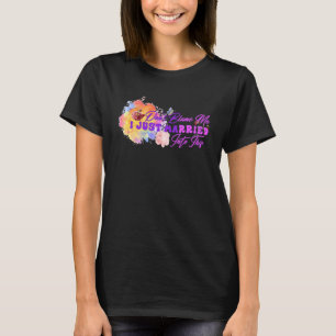 T-shirt Ne me blâmez pas d'avoir épousé ce mariage de faut