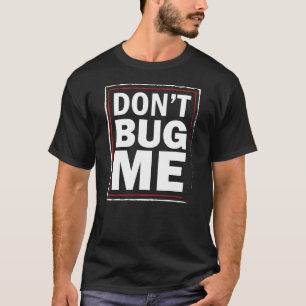 T-shirt Ne me branchez pas sur table d'écoute - le T-shir