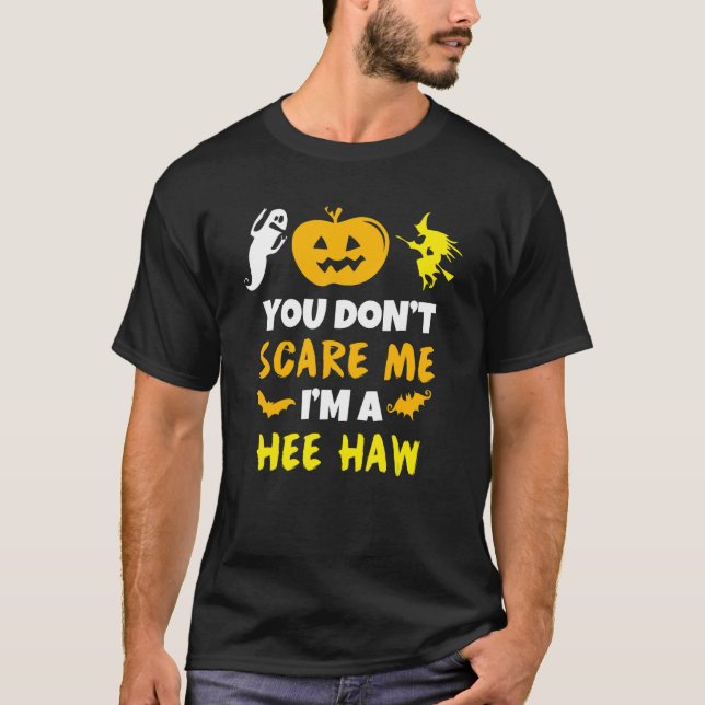 T-shirt Ne me craignez pas Hee Haw Costume Halloween Lazy  (Devant)