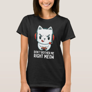 T-shirt Ne Me Dérange Pas Tout De Suite Vidéo Joueur & Cha