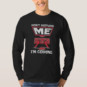 T-shirt Ne me dérangez pas, je code un logiciel Full Stack
