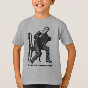 T-shirt Ne me fais pas utiliser ceci ! (Accordéon)
