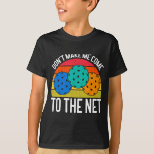 T-shirt Ne me fais pas venir sur le net Funny Ckleball _1