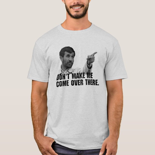 T-shirt Ne me faites pas… (Devant)