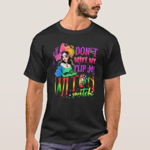 T-shirt Ne me faites pas retourner mon commutateur de sorc