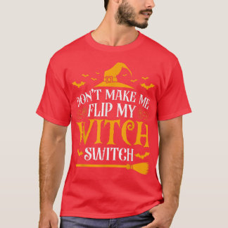 T-shirt Ne Me Faites Pas Retourner Mon Interrupteur De Sor