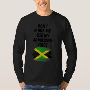 T-shirt Ne me faites pas utiliser ma voix jamaïcaine Drape