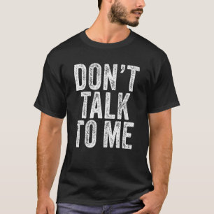 T-shirt Ne me parlez pas Introvert Funny Vintage