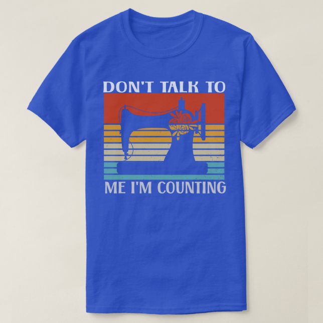 T-shirt Ne Me Parlez Pas Je Compte (Design devant)