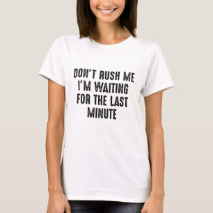 T-shirt Ne me pressez pas