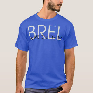 T-shirt Ne Me Quitte Pas Jacques Brel