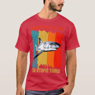 T-shirt Ne me suivez pas, je fais des choses stupides Retr
