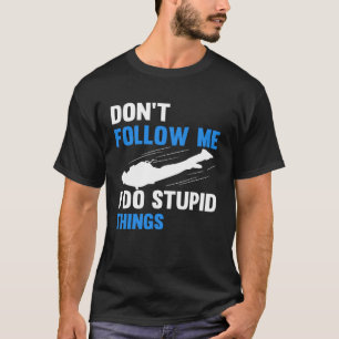 T-shirt Ne Me Suivez Pas Parachutiste Parachutiste Skydive