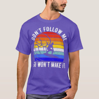 T-shirt Ne me suivez pas Vous ne le ferez pas Surf II