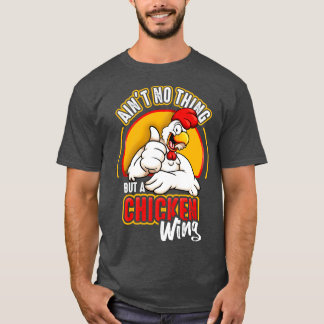 T-shirt Ne Mentionnez Pas Qu'Une Aile De Poulet