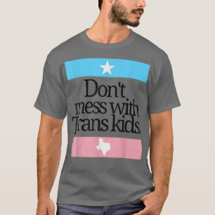 T-shirt Ne Mess Avec Les Enfants Trans Protégez Trans Kid 