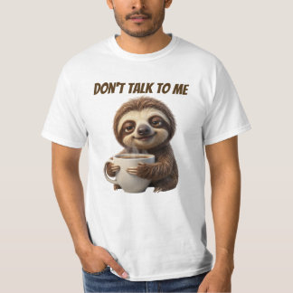 T-shirt Ne Parle Pas Au Café Paresseux
