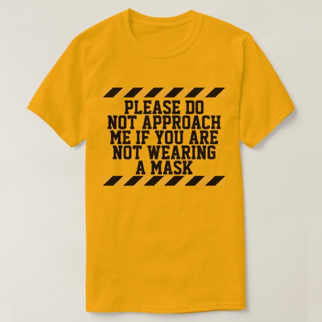 T-shirt Ne pas aborder la perturbation sociale (Design devant)