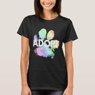 T-shirt Ne pas acheter Adoptez Save A Life Chien Chat Cute