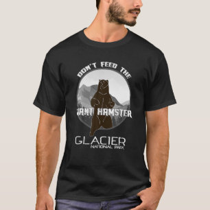 T-shirt Ne Pas Alimenter Le Parc National Du Hamster Géan