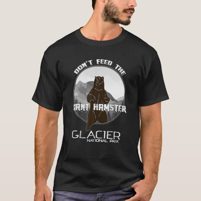 T-shirt Ne Pas Alimenter Le Parc National Du Hamster Géant (Devant)
