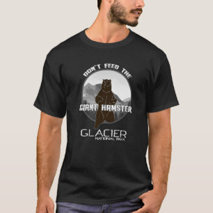 T-shirt Ne Pas Alimenter Le Parc National Du Hamster Géant