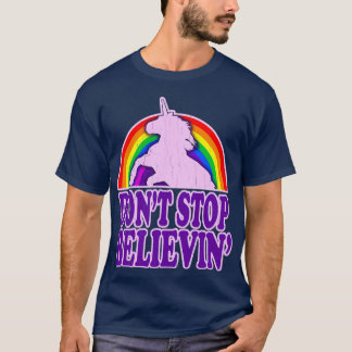 T-shirt Ne pas arrêter Believin dans Unicorns Vintage Dist